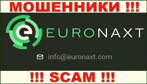 На онлайн-сервисе EuroNaxt Com, в контактах, размещен электронный адрес указанных мошенников, не советуем писать, обманут