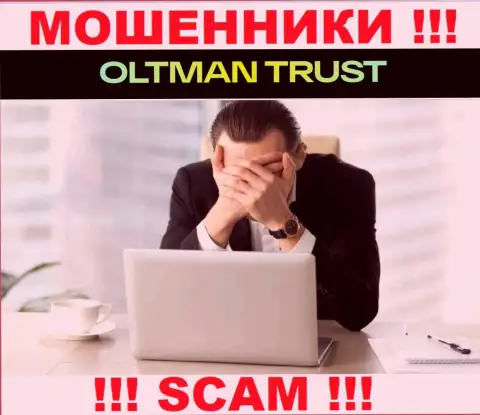 Oltman Trust без проблем похитят Ваши средства, у них вообще нет ни лицензии, ни регулирующего органа