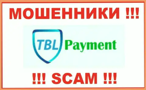 TBL Payment - это МАХИНАТОР ! SCAM !!!