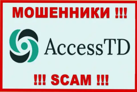 Access TD - это АФЕРИСТЫ !!! Взаимодействовать весьма опасно !!!