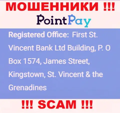 Не сотрудничайте с организацией PointPay - можете лишиться депозита, потому что они пустили корни в оффшорной зоне: First St. Vincent Bank Ltd Building, P. O Box 1574, James Street, Kingstown, St. Vincent & the Grenadines