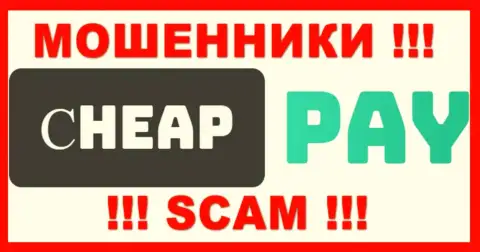 Cheap Pay - это SCAM !!! ОЧЕРЕДНОЙ ШУЛЕР !!!