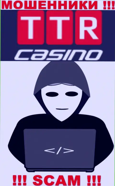 Изучив сайт лохотронщиков TTR Casino мы обнаружили отсутствие информации о их непосредственном руководстве