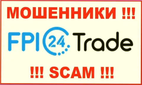 FPI24 Trade - это МОШЕННИКИ !!! SCAM !