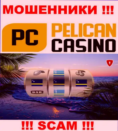 Офшорная регистрация Pelican Casino на территории Curacao, помогает обманывать наивных людей
