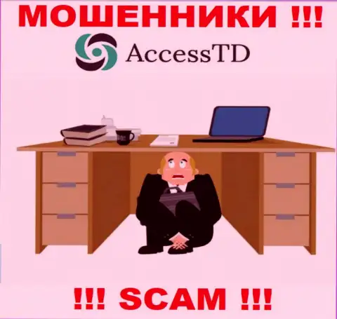 Не работайте с internet мошенниками AccessTD - нет сведений об их непосредственном руководстве