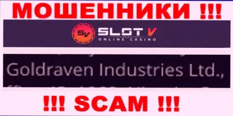 Информация об юридическом лице SlotV Com, ими оказалась компания Goldraven Industries Ltd