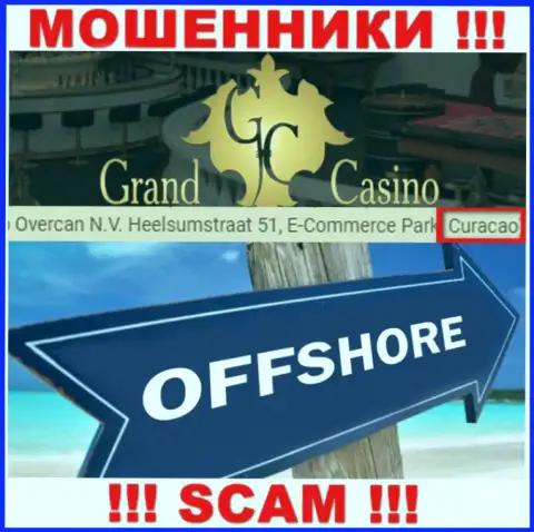 С компанией Grand Casino совместно работать ОЧЕНЬ ОПАСНО - прячутся в оффшорной зоне на территории - Curacao