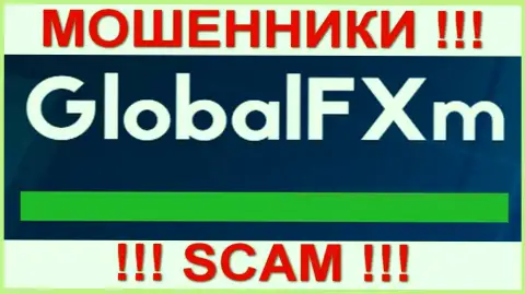 GlobalFXm Com - ЖУЛИКИ !!! SCAM !!!