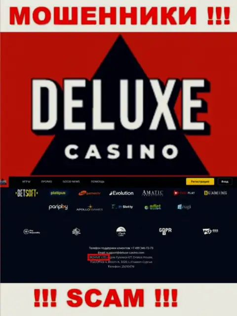 Сведения о юридическом лице Deluxe-Casino Com на их официальном сайте имеются - это БОВИВЕ ЛТД