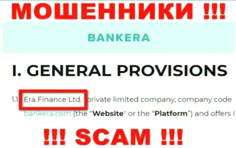 Era Finance Ltd, которое владеет конторой Bankera Com